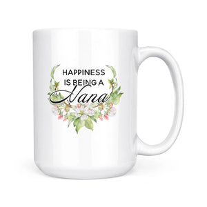 happiness is being a nana | mug