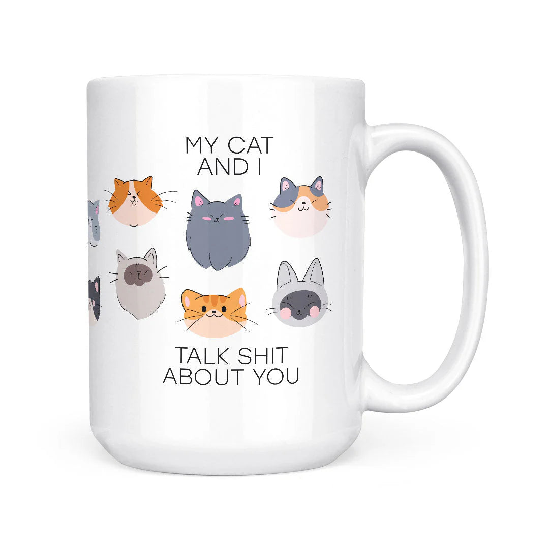 my cat and i | sweary mug