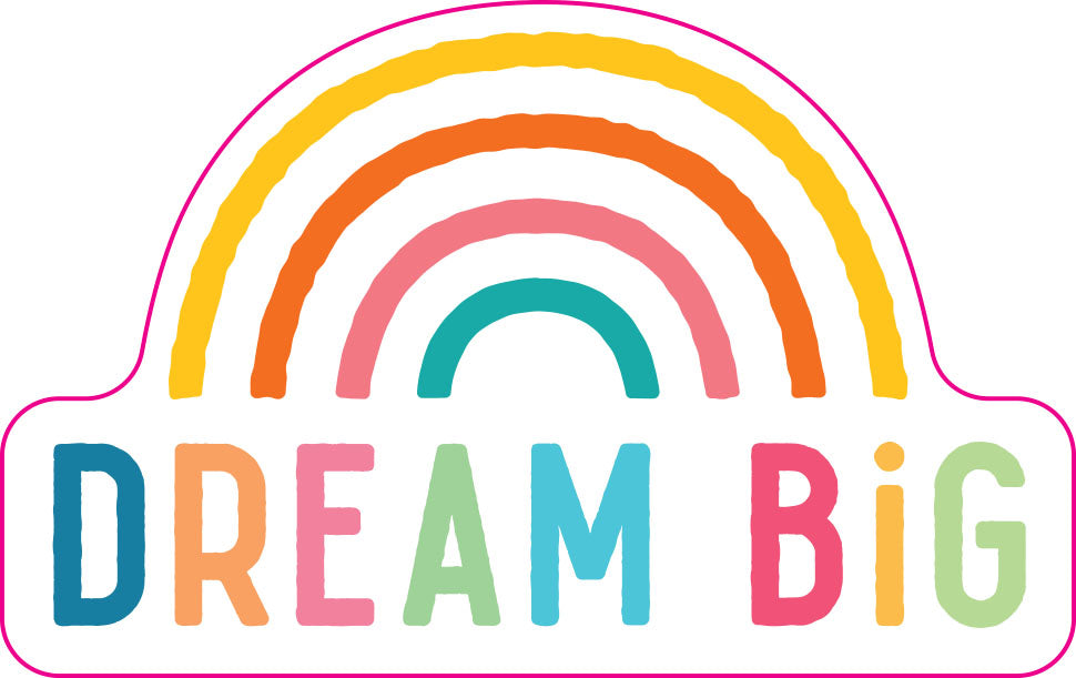 dream big | sticker fun