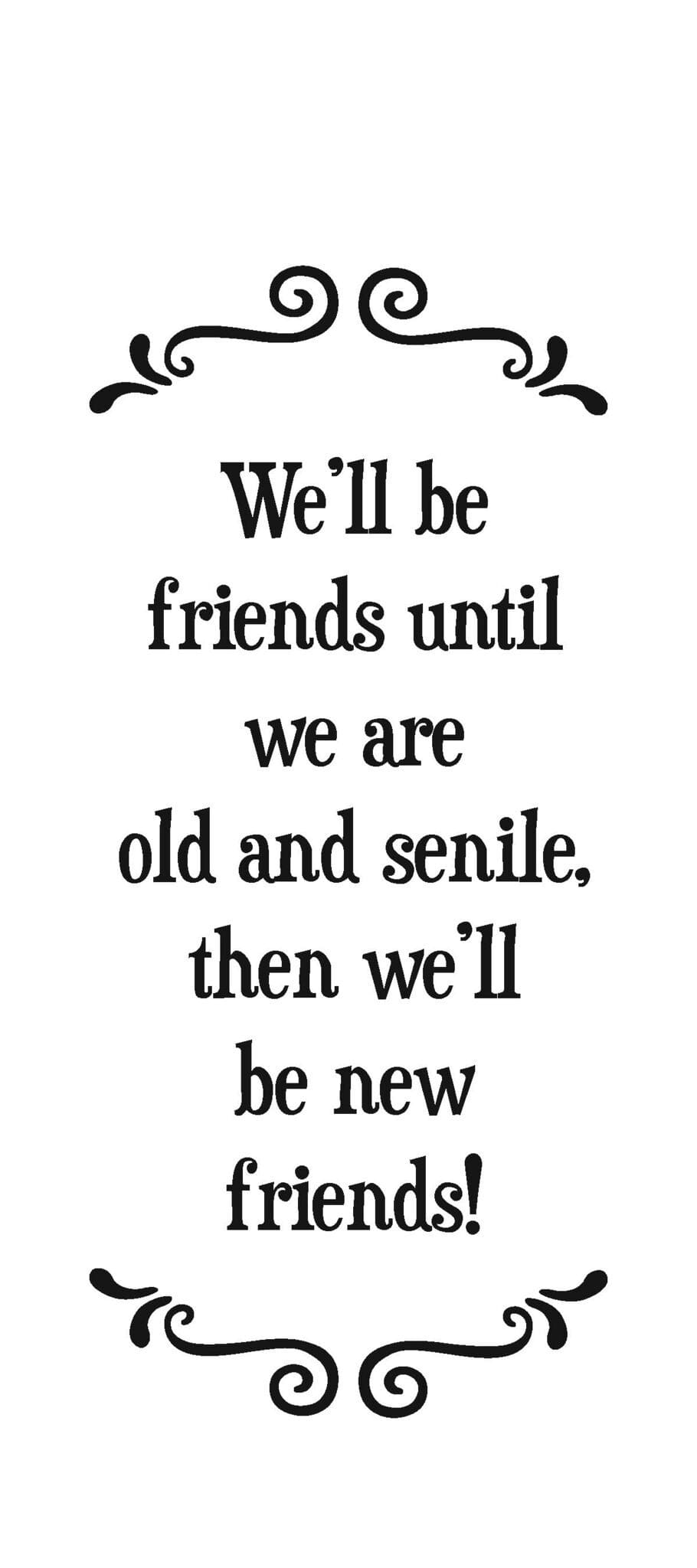 we'll be friends | tea towel