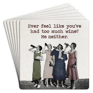 too much wine | disposable coasters