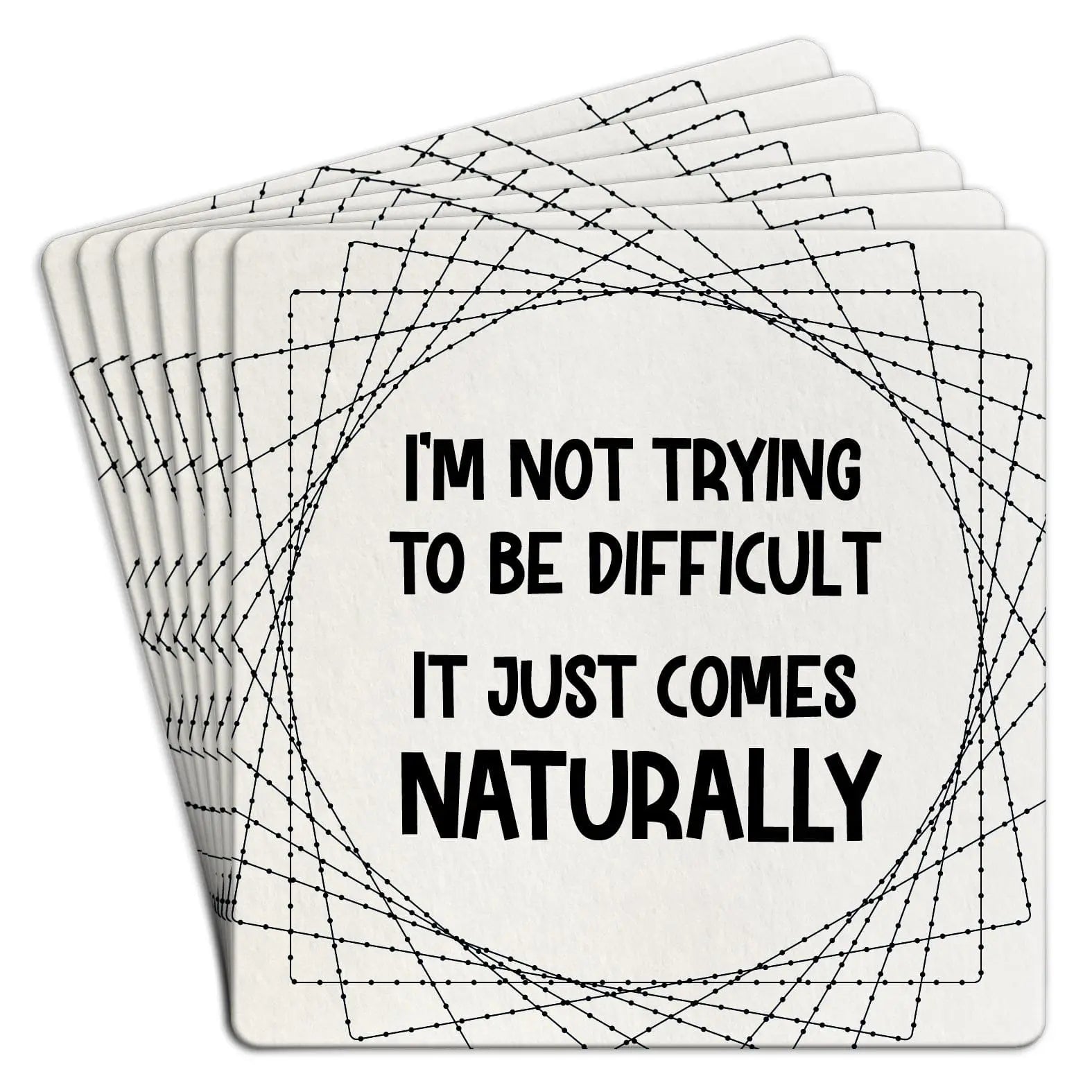 i'm not trying to be | disposable coasters