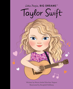 taylor swift little people, big dreams | book