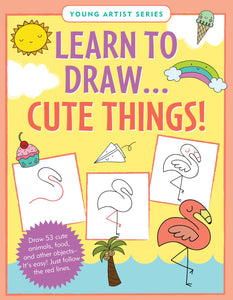 cute things | learn to draw