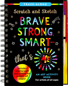 brave, strong, smart | scratch & sketch