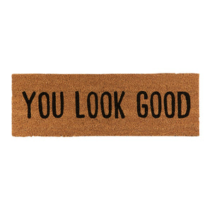 you look good | mat