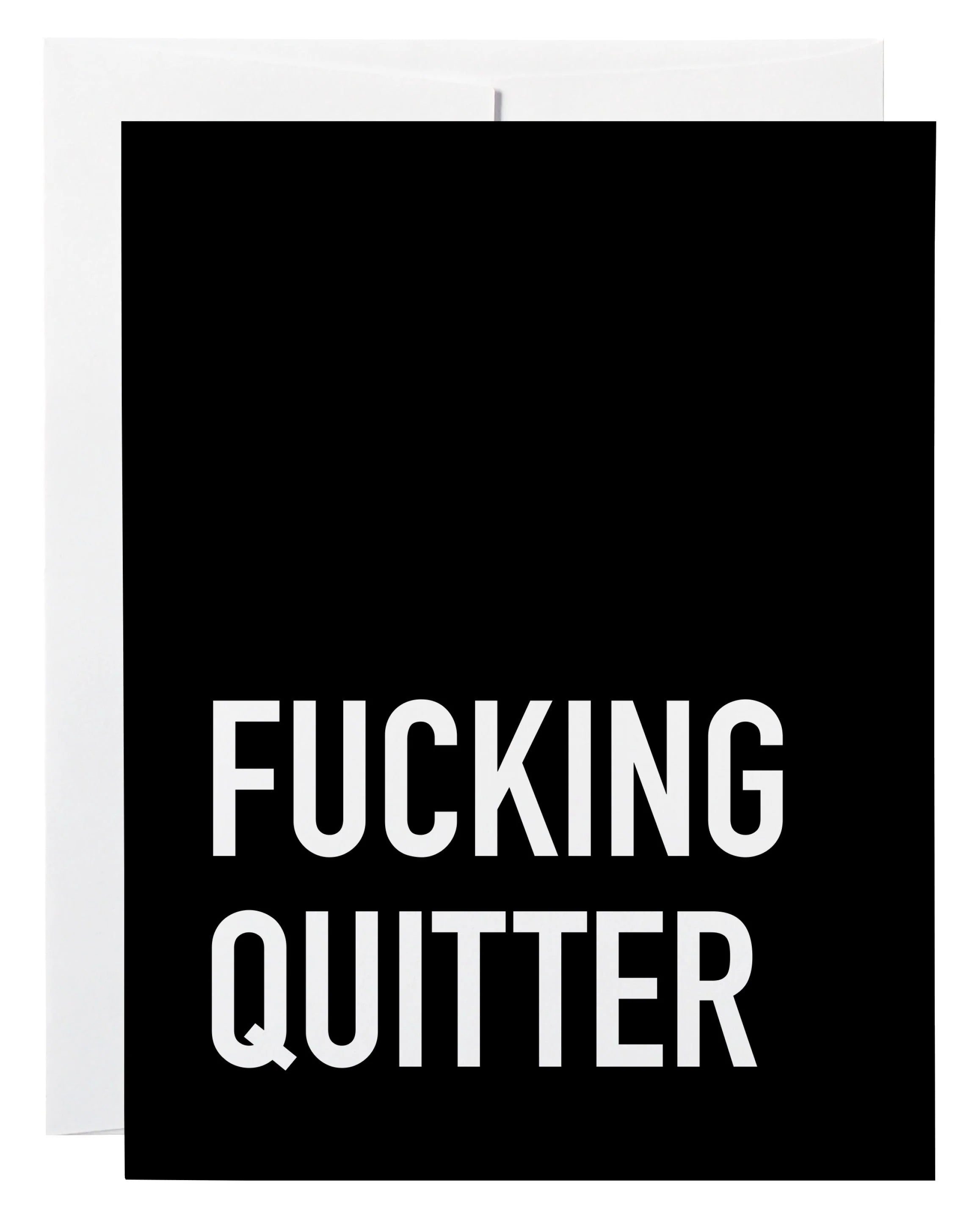 quitter | sweary card