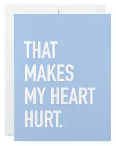 heart hurt | card