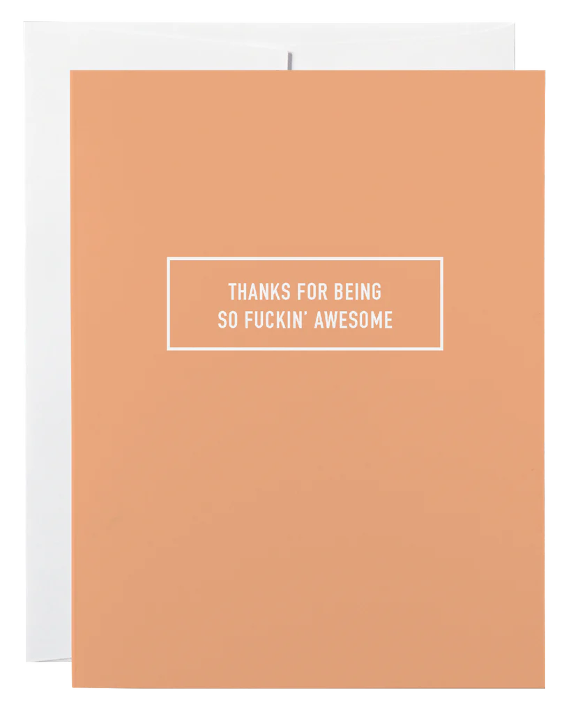 thanks for being awesome | sweary card