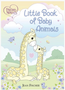 little book of baby animals | precious moments book