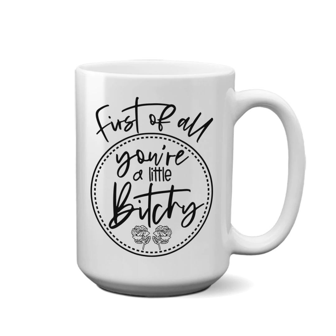 first of all | mug
