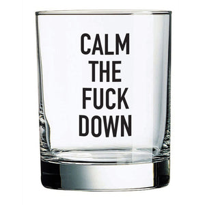 calm down | glass