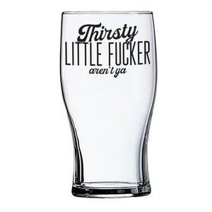 thirsty little | beer glass