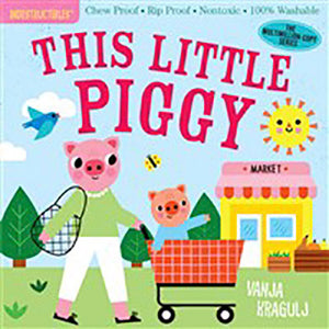 this little piggy | indestructibles