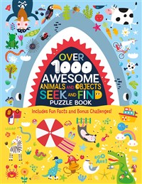 over 1000 awesome animals and objects | seek + find book