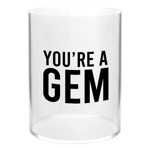 you're a gem | desk accessory