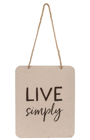 live simply | hanging wall sign