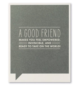 a good friend | friendship card