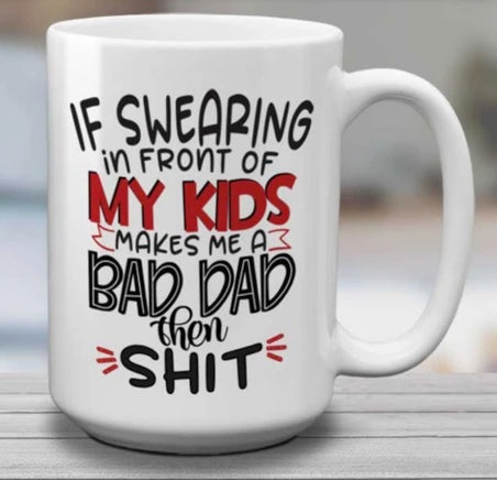 bad dad | sweary mug