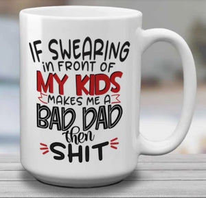 bad dad | sweary mug