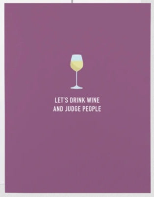 drink wine + judge | card