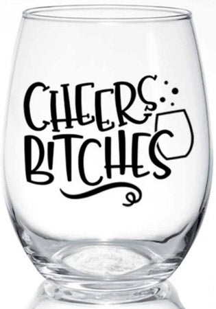 cheers bitches | stemless glass