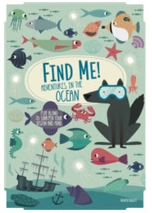 find me! adventures in the ocean | book