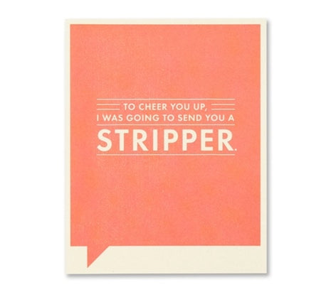 to cheer you up | get well card