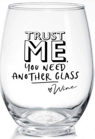 trust me | stemless glass
