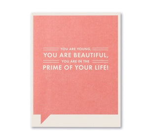 you are young, you are beautiful | birthday card