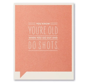 you know you're old when | birthday card